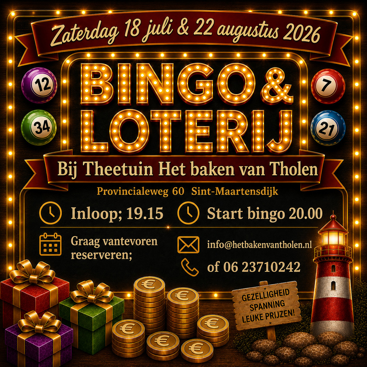 Bingo & Loterij bij B&B theetuin Het baken van tholen